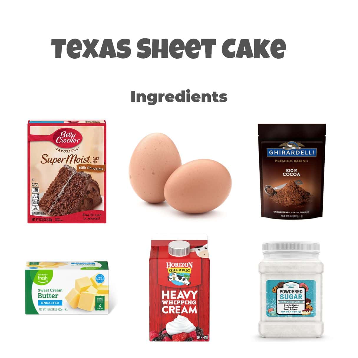 ingredients including cake mix, eggs, cocoa powder, butter, heavy cream, and powdered sugar. 