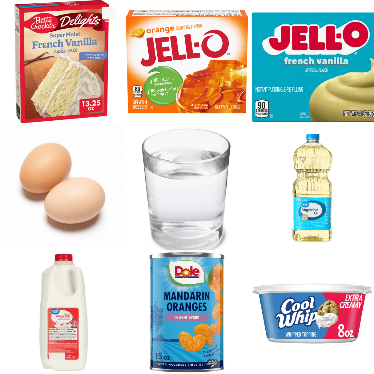 ingredients including cake mix, orange jello, vanilla pudding, eggs, oil, milk, mandarin oranges, and Cool Whip.
