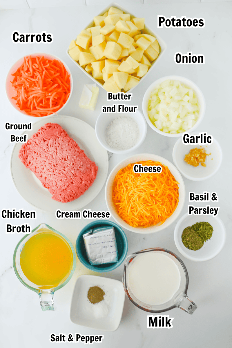 ingredients including ground beef, potatoes, onion, chicken broth, cream cheese, butter, flour, milk, and cheese.